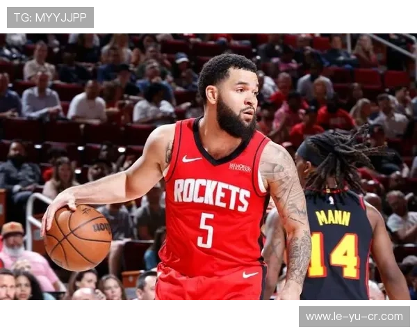 范弗利特季后赛经验助力球队冲刺，关键时刻发挥决定性作用