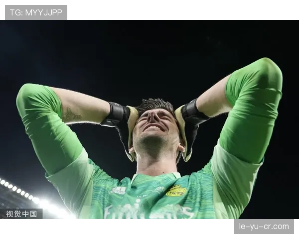 库尔图瓦欧冠决赛献神级扑救，助皇马登顶欧洲之巅